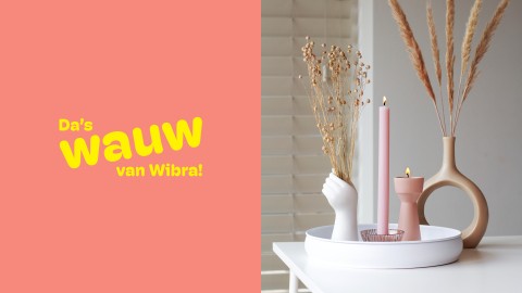 Da's wauw van Wibra